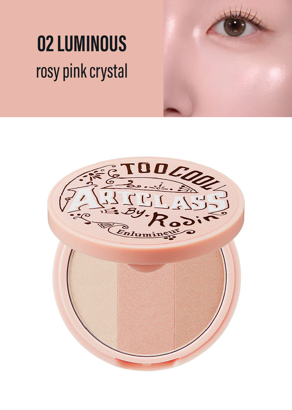 too cool for school Artclass By Rodin Highlighter - Image 5